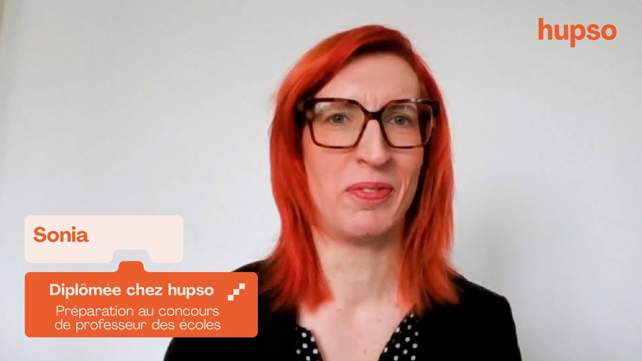 Sonia, professeure des écoles, préparée au CRPE chez hupso